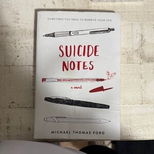 Suicide Notes by Michael Thomas Ford
